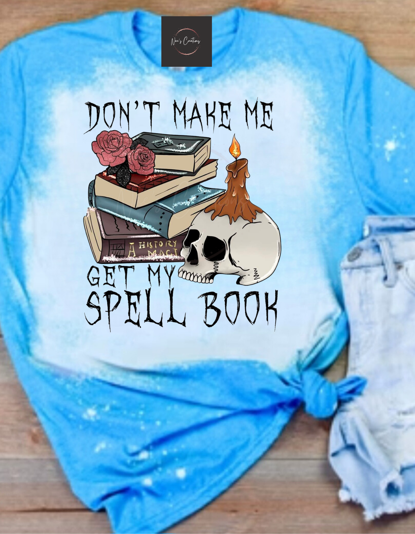 Don't Make Me Get My Spell Book