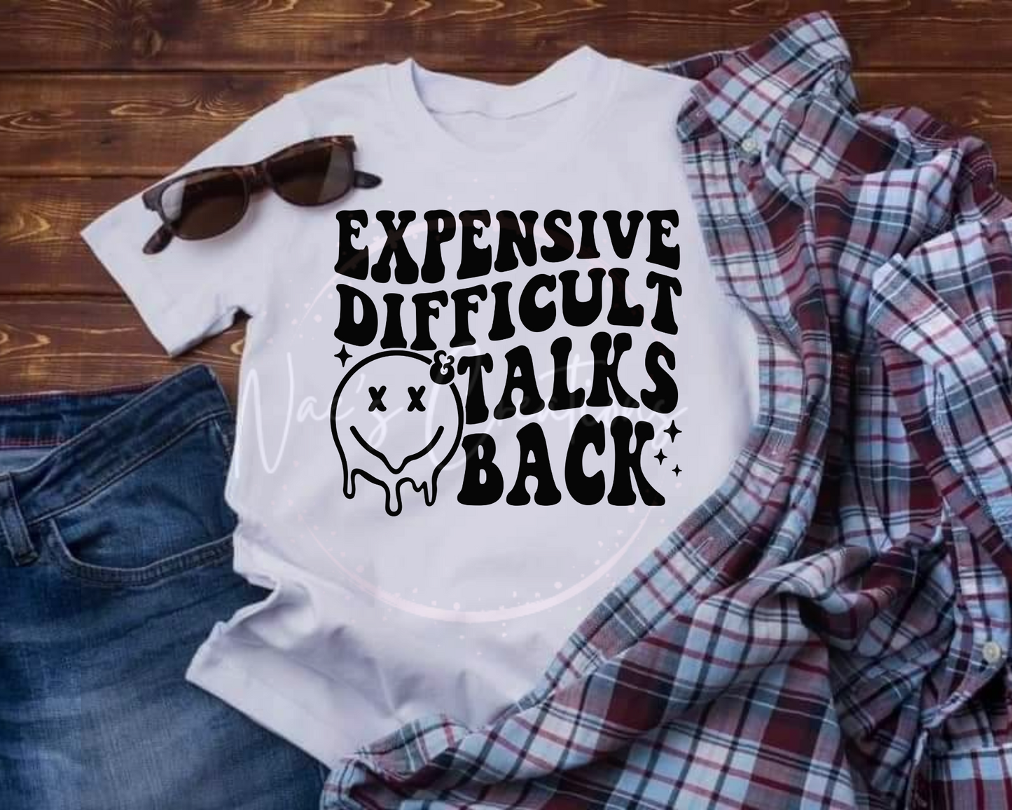 Expensive Difficult An Talks Back