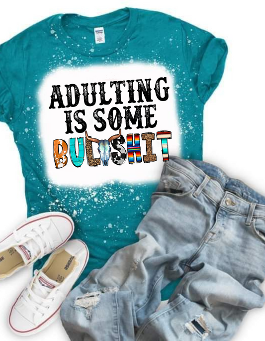 Adulting is Bullshit